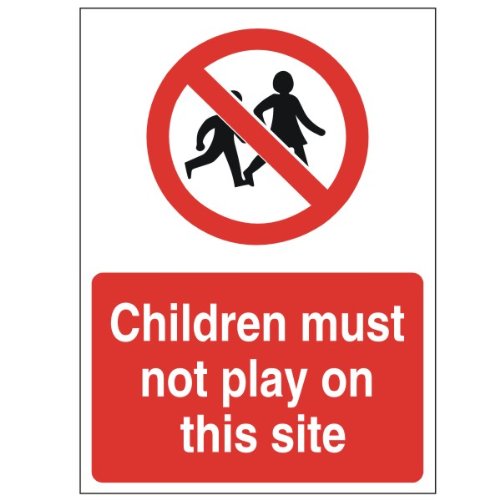 Schild "Children Must Not Play On This Site", 200 mm x 300 mm, starrer Kunststoff von UK Safety Store
