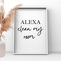 Alexa Sauber Mein Zimmer, Zeichen, Wohnzimmer Druck, Küchen Deko, Haus Staubsaugen, Reinigung, Frau Hinch Dekoration, Neues Zuhause Geschenk von UKPrintStudio