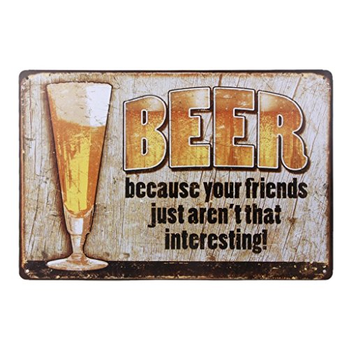 UOOPAI Metallschild mit Aufschrift "Beer Because Your Friends" mit interessantem Spaß, Retro, Vintage, Wandkunst, Blechschild, für Café, Garage, Zuhause, Geschäft, Taverne Dekor UOOPAI Metallschild mit Aufschrift "Beer Because Your Friends" mit interessantem Spaß, Retro, Vintage, Wandkunst, Blechschild, für Café, Garage, Zuhause, Geschäft, Taverne Dekor von UOOPAI