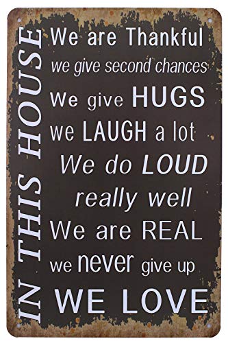 UOPAI in This House We are Thankful Give Hugs Laugh Never Give Up We Love, Vintage-Blechschild, Metall-Wandschild, Kunstposter, Heimdekoration UOPAI in This House We are Thankful Give Hugs Laugh Never Give Up We Love, Vintage-Blechschild, Metall-Wandschild, Kunstposter, Heimdekoration von UOOPAI