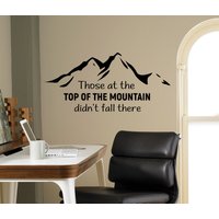 Spitze Der Berg Wand Vinyl Aufkleber Motivation Zitat Inspirierende Kunst Innen 15(Nwg von USAmadeproducts