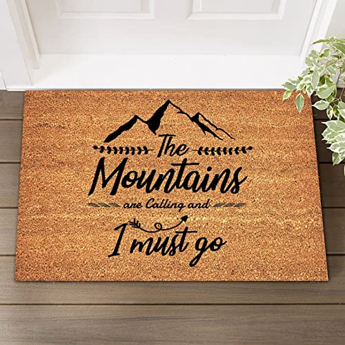 The Mountains Are Calling And I Must Go Kokosmatte, leicht zu reinigen, inspirierende Zitate, OutdoorEingang, SchuhFußmatte für den Außen und Innenbereich, Heimdekoration, Einweihungsgeschenk, von UanMere