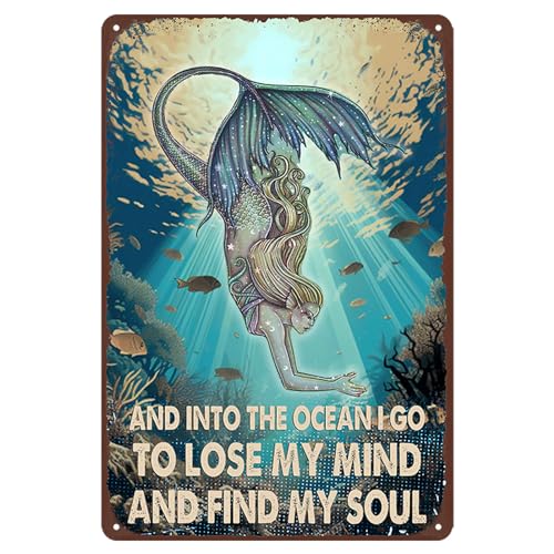 Meerjungfrau-Blechschild Meerjungfrau Metall Wandkunst Dekor Erwachsene And In The Ocean I Go To Lose My Mind And Find My Soul Schilder Vintage Meerjungfrauen Metall-Blechschild Meerjungfrau Poster von Ubewair