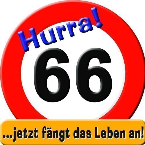 Lustiges Schild 66 Geburtstag von Udo Schmidt