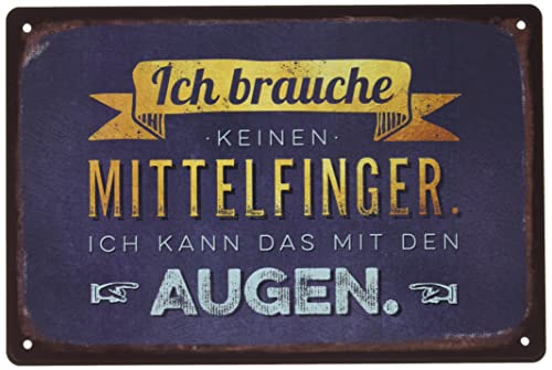 Grafik Werkstatt Wand-Schild | Vintage-Art |Ich Brauche keinen Mittelfinger. Ich kann das mit den Augen | Retro | Nostalgic Deko | Blechschild, Metall, uni, 30 x 20 cm von Grafik-Werkstatt