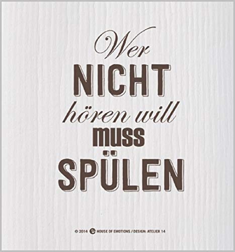 House Of Emotions Spüllappen Wer nicht hören von House of Emotions
