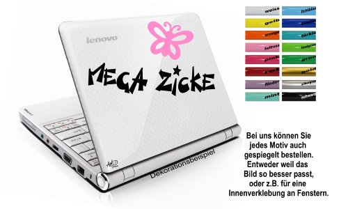 Notebook/Laptop Skin - Aufkleber MEGA ZICKE *** 2 Folienfarben frei wählbar*** von Unbekannt