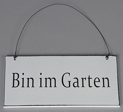 Unbekannt Holzschild Türschild Schild mit Drahtaufhängung weiß Used- Look 'Bin im Garten' von Unbekannt