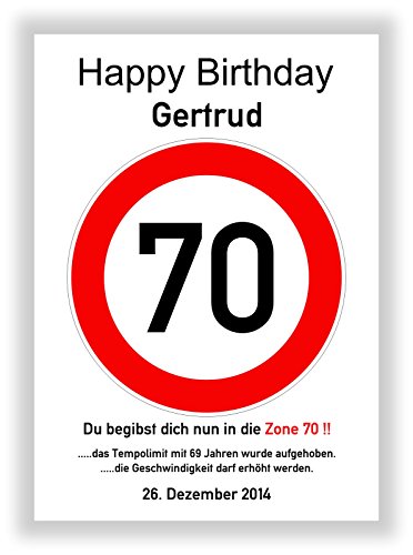 Verkehrszeichen 70 Geburtstag Verkehrsschild Hinweisschild Party Deko Geschenkidee Kunstdruck Schild Bild von Druck-Geschenk