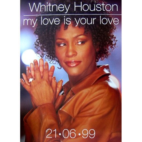 Whitney Houston – My Love Is Your Love – 51 x 76 cm zeigt/Poster von Unbekannt