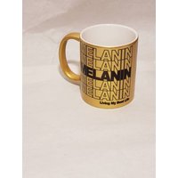 Gold Melanin Lebt Mein Bestes Leben Becher, Mutiger Keramikbecher, Schwarzer Geschichtsbecher, Block-Melanin-Becher, Melanin-Goldbecher von Uni5crafts