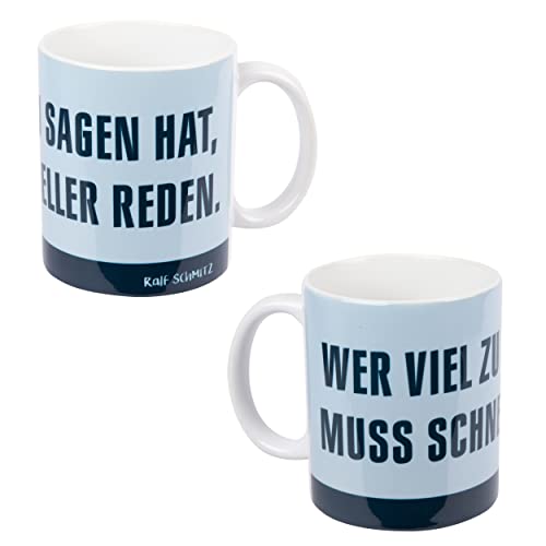 Ralf Schmitz Tasse - Wer viel zu sagen hat, muss schneller reden. Kaffeetasse Becher Kaffeebecher aus Keramik Blau 320 ml von United Labels
