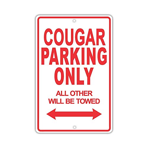 Unoopler Mercury Cougar Parking Only All Others Will Be Towed Ridiculous Lustiges Garagen-Blechschild 20,3 x 30,5 cm Schild von Unoopler