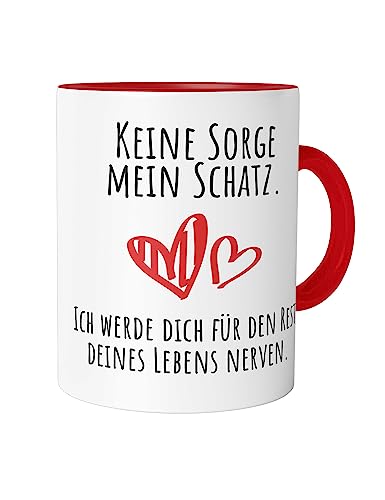 Urban Backwoods Keine Sorge Schatz Ich Werde Dich Für Immer Nerven Tasse mit Spruch Kaffeetasse von Urban Backwoods