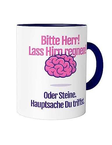 Urban Backwoods Lass Hirn Regnen Oder Steine Tasse mit Spruch Kaffeetasse von Urban Backwoods