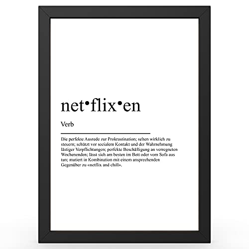 Urhome DIN A4 Kunstdruck Definition Netflixen - Worterklärung wie im Duden Lexikon als Wanddeko Spruch-Poster Deko Wandbild mit Spruch gerahmt für Wohnung Familie Geschenk von Urhome