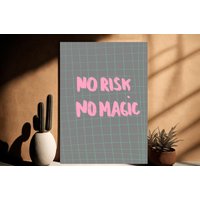 Poster | No Risk Magic |Print Wohnzimmer Fun Deko Spruch Motto Lustig Humor Poster | No Risk Magic |Print Wohnzimmer Fun Deko Spruch Motto Lustig Humor von UteArnoldStudio