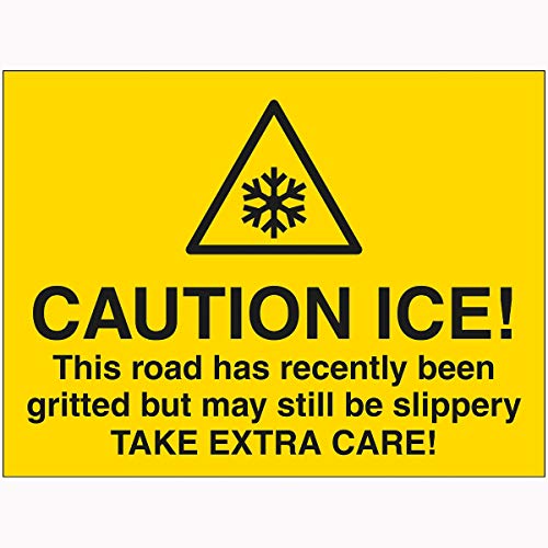 V Safety 7A130BR-RY VSafety Caution Ice This Road Has Recently Been Gritted But May Still Be Slippery Take Extra Care Sign 600 mm x 450 mm – 2 mm Hartplastik, gelb von V Safety