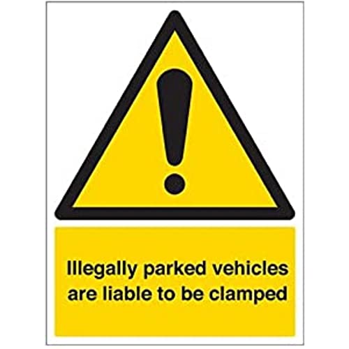VSafety Security Notice, Illegally Parked Vehicles Are Liable To Be Clamped Schild - Hochformat - 300 mm x 400 mm - Selbstklebendes Vinyl von V Safety