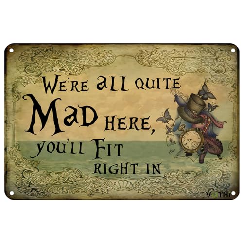 VOTHI Lustiges Vintage-Dekor-Blechschild "We're All Quite Mad Here You'll Fit Right In" Filmplakate, Heimküchendekoration, Schlafzimmer, Wohnzimmer, Dekoration, Gothic-Wandkunst, 20,3 x 30,5 cm VOTHI Lustiges Vintage-Dekor-Blechschild "We're All Quite Mad Here You'll Fit Right In" Filmplakate, Heimküchendekoration, Schlafzimmer, Wohnzimmer, Dekoration, Gothic-Wandkunst, 20,3 x 30,5 cm von VOTHI