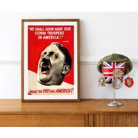 Reprint Eines Us Ww2 Propaganda Posters - "We Will Have Stormtroopers in America" von VPCompanyUSA