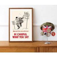 Reprint Eines Ww2 Wahlplakats - Be Careful What You Say von VPCompanyUSA