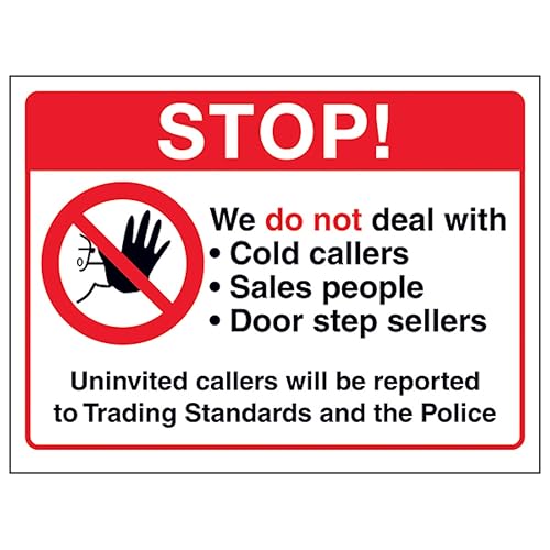 V Safety Stop! We Do Not Deal With Cold...Uninvited Callers Will...200 x 150 mm – selbstklebendes Vinyl – Sicherheitsschild in Aluminiumoptik V Safety Stop! We Do Not Deal With Cold...Uninvited Callers Will...200 x 150 mm – selbstklebendes Vinyl – Sicherheitsschild in Aluminiumoptik von VSafety