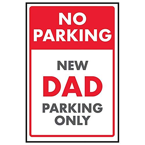 VSafety NV016BC-S No New Dad Parking Only Schild, 300mm x 400mm von VSafety