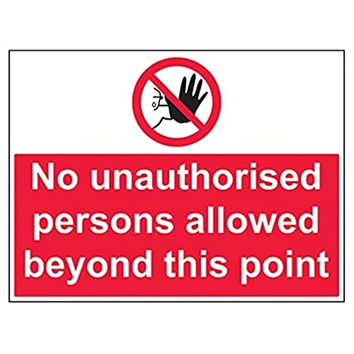 VSafety Schild „No Unauthorised Persons Allowed Beyond This Point“, Querformat, 600 mm x 450 mm, 1 mm starrer Kunststoff von VSafety