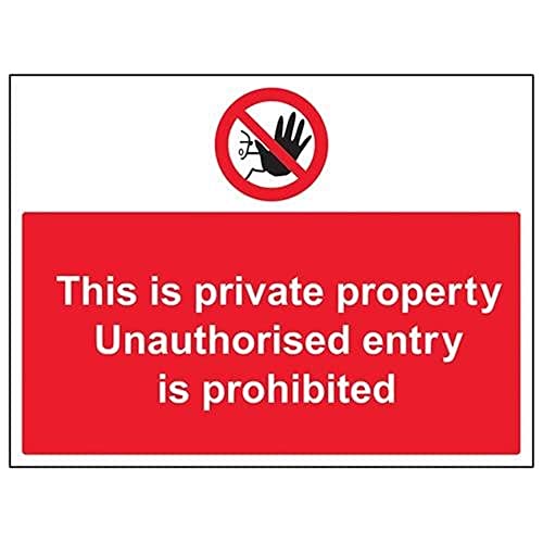 VSafety This Is Private Property, The Entry Of Unauthorised Personen Is Prohibited Schild – Querformat – 400 mm x 300 mm – 1 mm starrer Kunststoff von V Safety