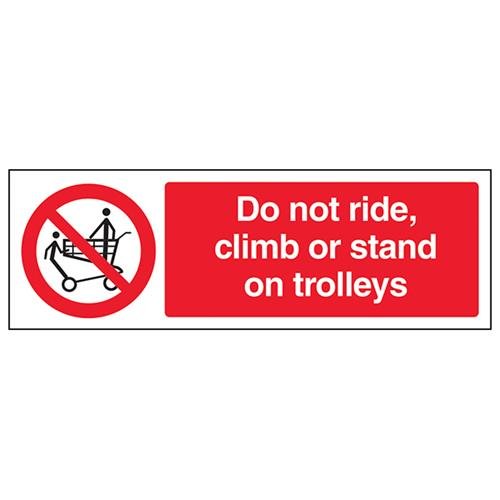VSafety Do Not Stand, Ride Or Climb On Trolleys Schild, Querformat, 300 x 100 mm, 1 mm starrer Kunststoff von V Safety