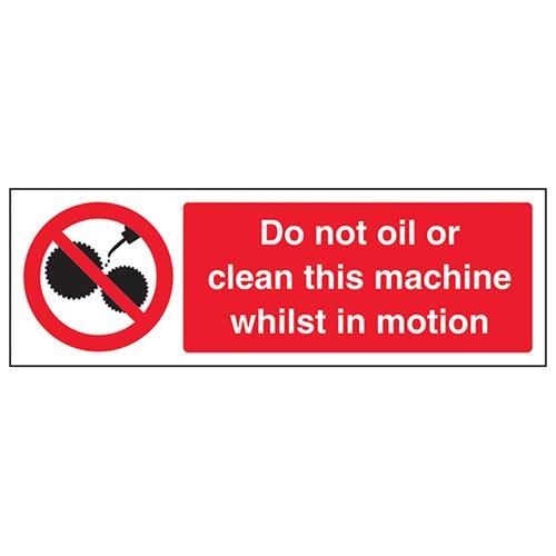 VSafety Schild "Do Not Clean Or Oil Machine Whilst In Motion", Querformat, 300 x 100 mm, 1 mm starrer Kunststoff von V Safety