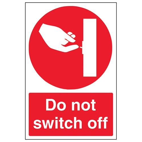 VSafety Do Not Switch Off Schild – Hochformat – 200 mm x 300 mm – 1 mm starrer Kunststoff von V Safety