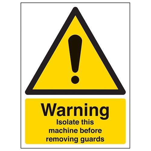 VSafety Warning Isolate This Machine Before Removing Guards Schild – Hochformat – 150 mm x 200 mm – selbstklebendes Vinyl von V Safety