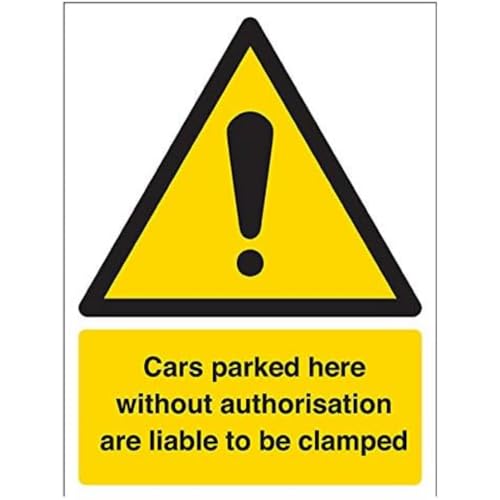 VSafety Security Notice, Cars Without Authorization Liable To Be Clamped Schild - Portrait - 150mm x 200mm - Selbstklebendes Vinyl von V Safety