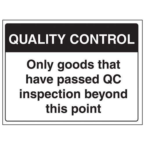 VSafety Only Goods That Have Passed QC Inspection Beyond This Point Schild – Querformat, 400 mm x 300 mm – selbstklebendes Vinyl von V Safety