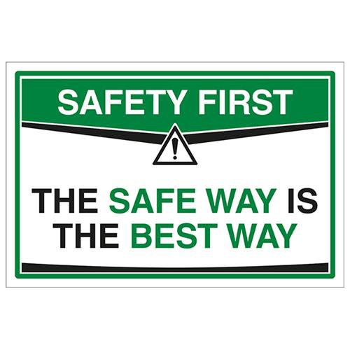 vsafety Safety First Schild – Der sichere Weg ist der beste Weg, selbstklebendes Vinyl, 300 mm x 200 mm x 200 mm Größe von VSafety