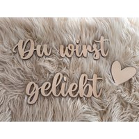 Schriftzug Aus Holz , Kinderzimmerdeko, Du Wirst Geliebt, Bist So Geliebt Kinder Liebe Kinderzimmer Wandspruch Schriftzug Aus Holz , Kinderzimmerdeko, Du Wirst Geliebt, Bist So Geliebt Kinder Liebe Kinderzimmer Wandspruch von ValesWunderwerk