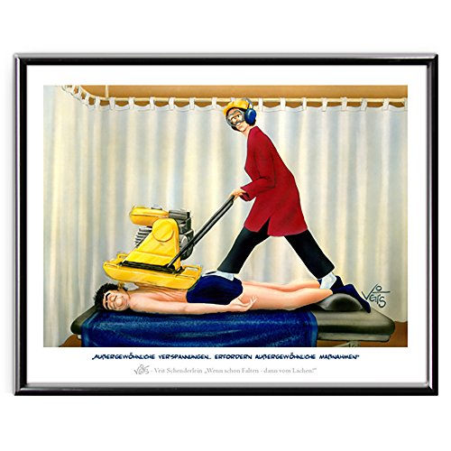 Veit`S Bilder Wandbild Cartoon Physiotherapie Verspannung - Außergewöhnliche Verspannungen erfordern außergewöhnliche Maßnahmen!? (Groß 50x70mit Rahmen) von Veit's