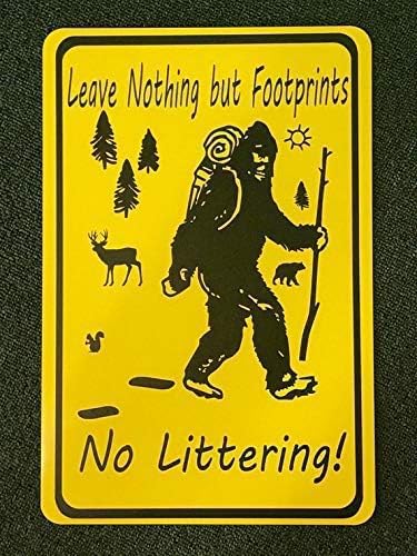 VelfDuel "No Littering Leave Nothing But Footprints" Bigfoot Sasquatch Wander-Schild für drinnen und draußen, 30,5 x 20,3 cm von VelfDuel