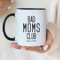 Bad Moms Club Tasse | Mama Kaffeebecher Personalisierbar Spruch Keramikbecher |statementtasse in Verschiedene Farben Bad Moms Club Tasse | Mama Kaffeebecher Personalisierbar Spruch Keramikbecher |statementtasse in Verschiedene Farben von VelyflairDesign