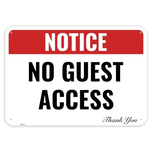 No Guest Access 25,4 x 17,8 cm von Venicor