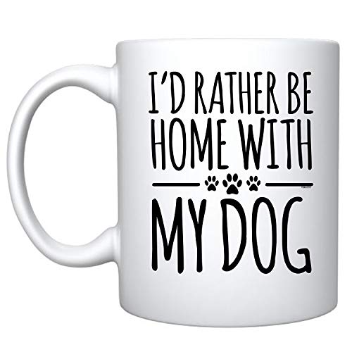 Veracco Kaffeetasse mit Aufschrift „I'd Rather Be Home With My Dog“ aus Keramik weiß von Veracco