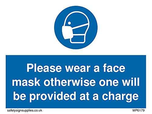 5 Stück – Bitte tragen Sie eine Gesichtsmaske sonst wird eine wird bei einer Ladung geliefert – 100 x 75 mm – A7L von Viking Signs