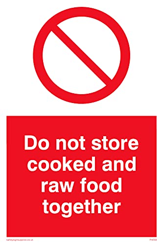 5 Stück – Do Not Store Cooked And Raw Food Together Schild – 100 x 150 mm – A6P von Viking Signs