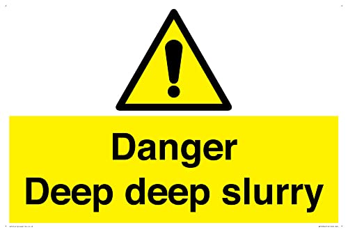 Danger Deep Slurry Schild – 600 x 400 mm – A2L Danger Deep Slurry Schild – 600 x 400 mm – A2L von Viking Signs