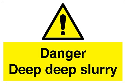 Danger Deep Slurry Schild – 600 x 400 mm – A2L von Viking Signs