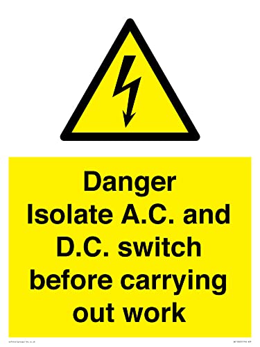 Danger Isolate A.C. and D.C. switch before carrying out work Schild – 300 x 400 mm – A3P Danger Isolate A.C. and D.C. switch before carrying out work Schild – 300 x 400 mm – A3P von Viking Signs