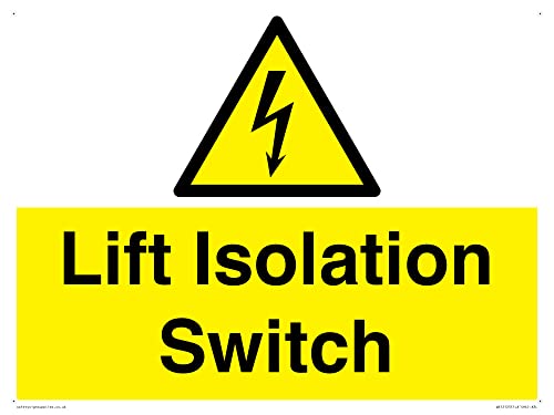 Lift Isolation Switch Schild – 400 x 300 mm – A3L von Viking Signs