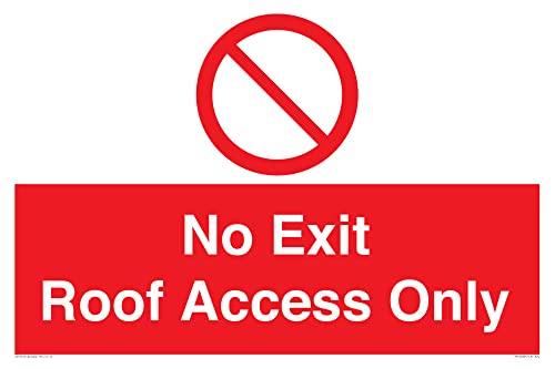 No Exit Roof Access Only Schild – 600 x 400 mm – A2L von Viking Signs